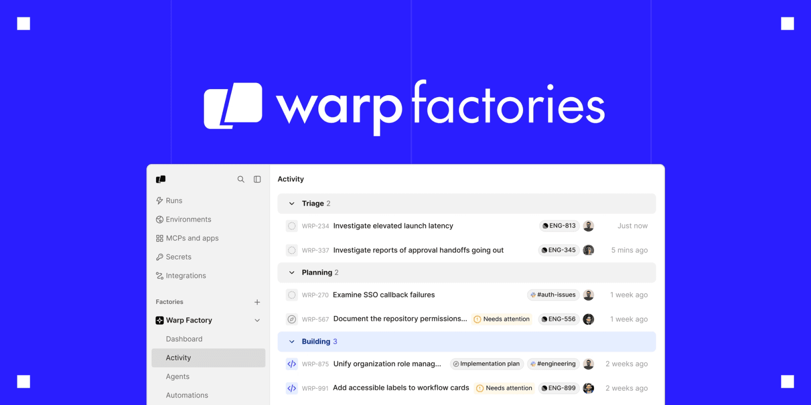 Warp Factory Activity view grouping tasks into Triage, Planning, and Building, with linked issues, implementation plans, channels, and “Needs attention” statuse